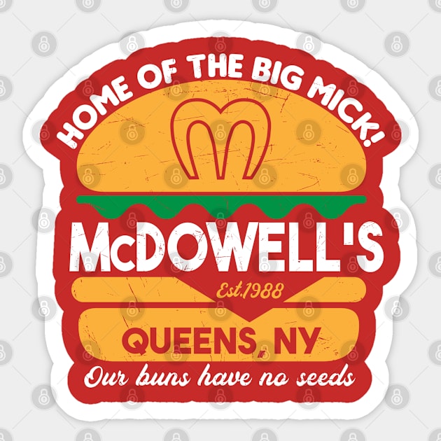 McDowell's - Home of the big Mick Sticker by carloj1956